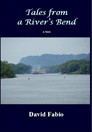 Cover image for Tales from a River's Bend